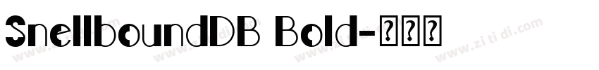SnellboundDB Bold字体转换